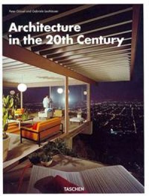 Peter Gossel og Gabriele Leuthauser: Architecture in the 20th century