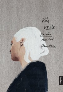 Kristin Auestad Danielsen: Vår vesle