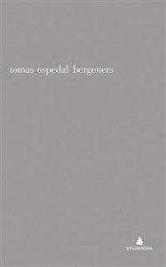 Tomas Espedal: Bergeners
