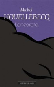 Michel Houellebecq: Lanzarote