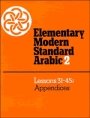 Peter F. Abboud (red.): Elementary Modern Standard Arabic: Volume 2, Lessons 31-45, Appendices