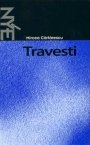 Mircea Cartarescu: Travesti