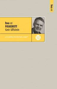 Geir Ulfstein: Hva er folkerett