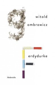 Witold Gombrowicz: Ferdydurke 