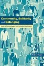 Andrew Mason: Community, Solidarity and Belonging: Levels of Community and their Normative Significance