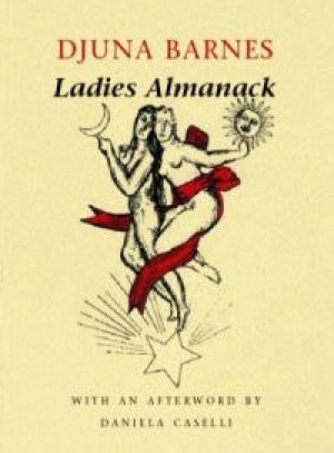 Djuna Barnes: Ladies Almanack