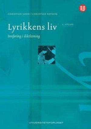 Christian Janss og Christian Refsum: Lyrikkens liv. Innføring i diktlesning