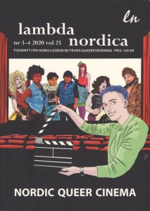Anu Koivunen (red.), Katariina Kyrölä (red.), Ingrid Ryberg (red.): Lambda nordica 3-4/2020: Nordic Queer Cinema