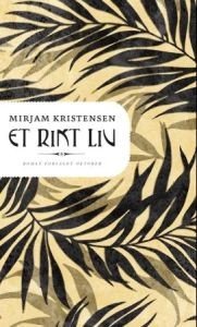 Mirjam Kristensen: Et rikt liv