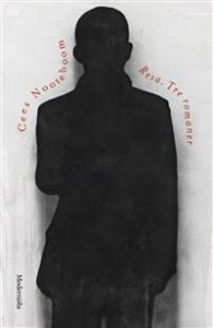 Cees Nooteboom: Resa. Tre romaner