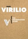 Paul Virilio: The Information Bomb