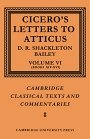 Marcus Tullius Cicero: Cicero: Letters to Atticus: Volume 6, Books 14-16