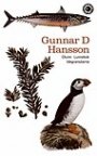 Gunnar D Hansson: Olunn / Lunnebok / Idegransöarna