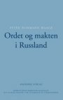 Peter Normann Waage: Ordet og makten i Russland