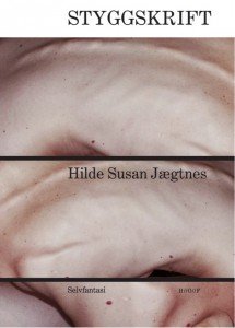 Hilde Susan Jægtnes: STYGGSKRIFT