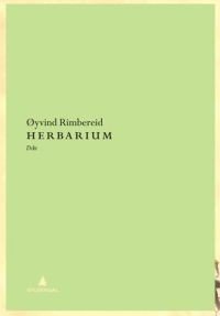 Øyvind Rimbereid: Herbarium