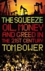 Tom Bower: The squeeze