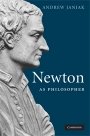 Andrew Janiak: Newton as Philosopher