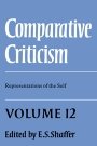 E. S. Shaffer (red.): Comparative Criticism: Volume 12, Representations of the Self