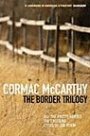 Cormac McCarthy: The Border Trilogy