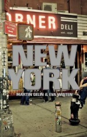 Martin Gelin og Eva Wisten: New York
