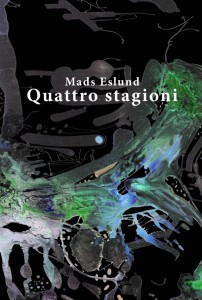 Mads Eslund: Quattro stagioni