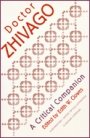 Edith W. Clowes: Pasternak’s Dr. Zhivago: A Critical Companion