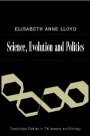 Elisabeth A. Lloyd: Science, Politics, and Evolution