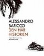 Alessandro Baricco: Den här historien