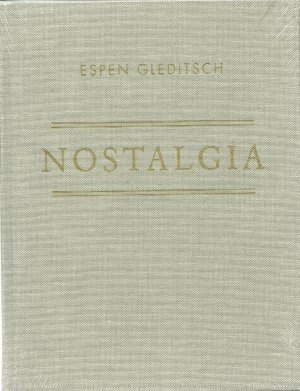 Espen Glenditsch: Nostalgi