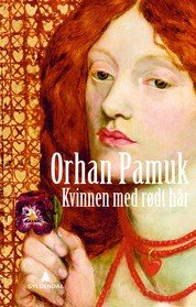 Orhan Pamuk: Kvinnen med rødt hår