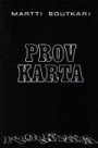 Martti Soutkari: Provkarta