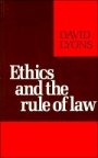 David Lyons: Ethics and the Rule of Law