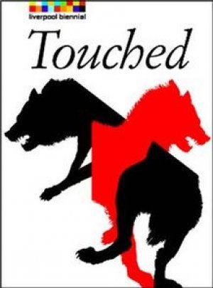 Franco Berardi, Lewis Biggs, Tony Chakar, Steven Connor: Touched