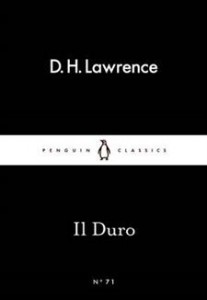 D. H. Lawrence: Il Duro