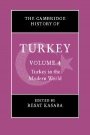 Reşat Kasaba (red.): The Cambridge History of Turkey: Volume 4, Turkey in the Modern World