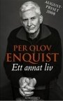 Per Olov Enquist: Ett annat liv