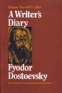 Fyodor Dostoevsky: Writer’s Diary Volume 2, A 1877-1881