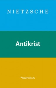 Friedrich Nietzsche: Antikrist