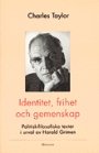 Charles Taylor: Identitet, frihet och gemenskap