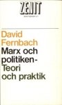 David Fernbach: Marx och politiken