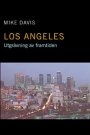 Mike Davis: Los Angeles