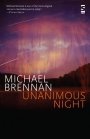 Michael Brennan: Unanimous Night