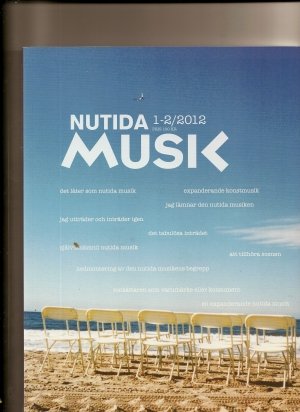Andreas Engström: Nutida Musik 1-2/2012