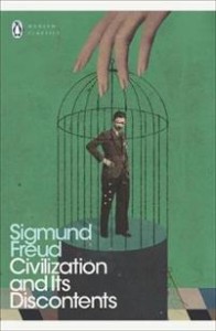 Sigmund Freud: Civilization and Its Discontents