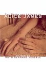 Alice James: The Death & Letters of Alice James: Selected Correspondence