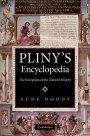 Aude Doody: Pliny’s Encyclopedia: The Reception of the Natural History