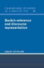 Lesley Stirling: Switch-Reference and Discourse Representation