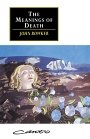 John Bowker: The Meanings of Death