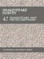 Stanley Wells (red.): Shakespeare Survey: Volume 42, Shakespeare and the Elizabethans
